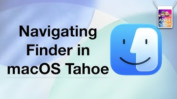 macOS Tahoe Finder Tips: Organize, Navigate & Work Faster