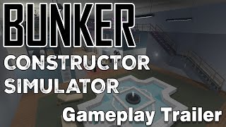Famous Bunker Constructor Simulator – Official Trailer Wealth