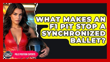 What Makes An F1 Pit Stop A Synchronized Ballet? - Pole Position Experts