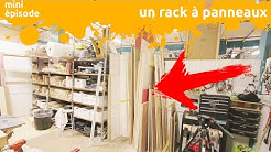 un rack à panneaux pour ma grotte - miniEpisode