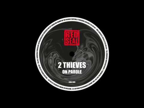 2 Thieves — 2 Thieves  -On The Premises