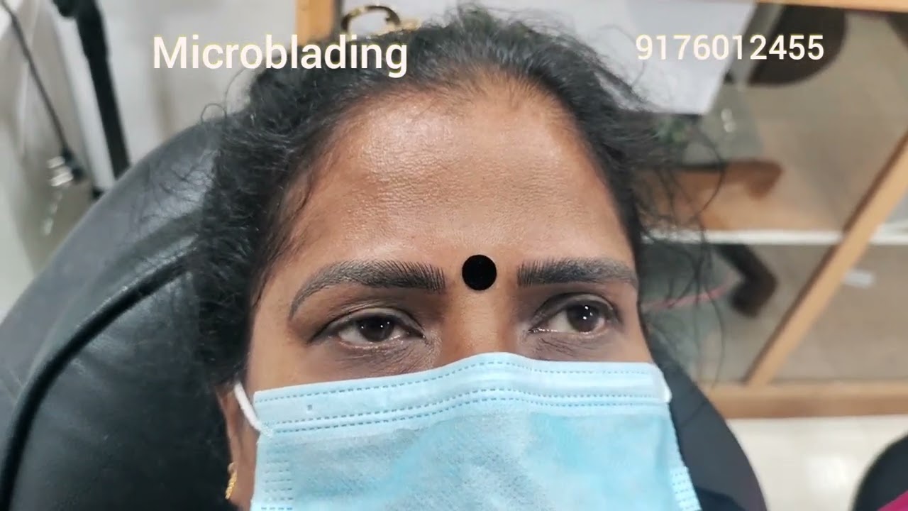 Microblading | Nanoblading | Ombre | Home service | Melmaruvathur | Chennai Tamilnadu India