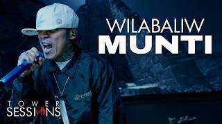 Wilabaliw - Munti | Tower Sessions