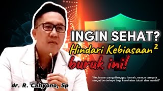 Download Lagu HINDARI KEBIASAAN BURUK INI AGAR TUBUH SELALU SEHAT | dr cahyono #kesehatan #dakwah #pengajian MP3