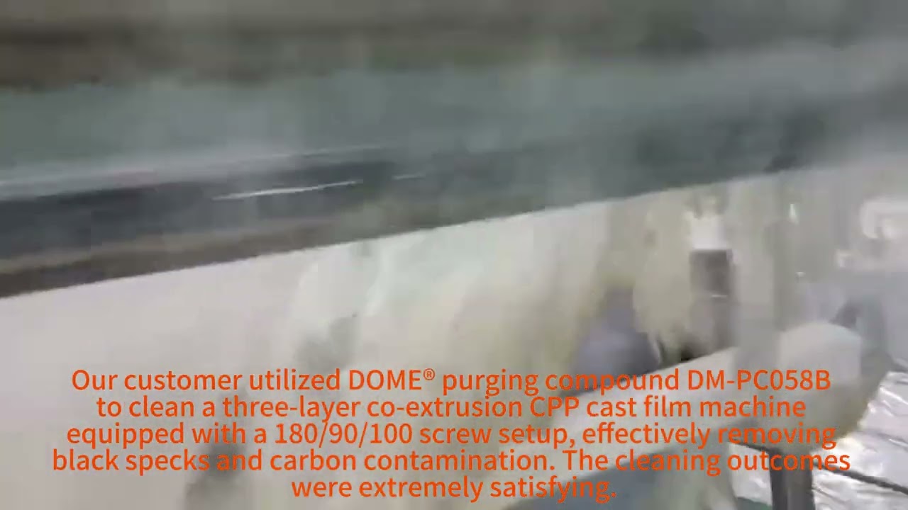 DOME® purging compounds for Cast Film Machine