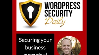 3 Steps to a Secure WordPress installation-Lesson 2