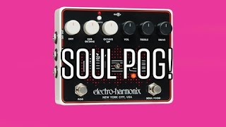 Electro Harmonix Soul Pog - YouTube