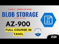 Top Blob Storage Secrets|Class 7 | AZ-900 Full Course in Tamil | VEP Tech Academy