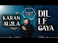 DIL LE GAYA KARAN AUJLA REMIX 2025