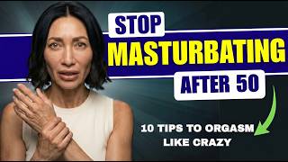 10 Masturbation Tips = Stronger Erections for Men Over 50 | Urologist Explains