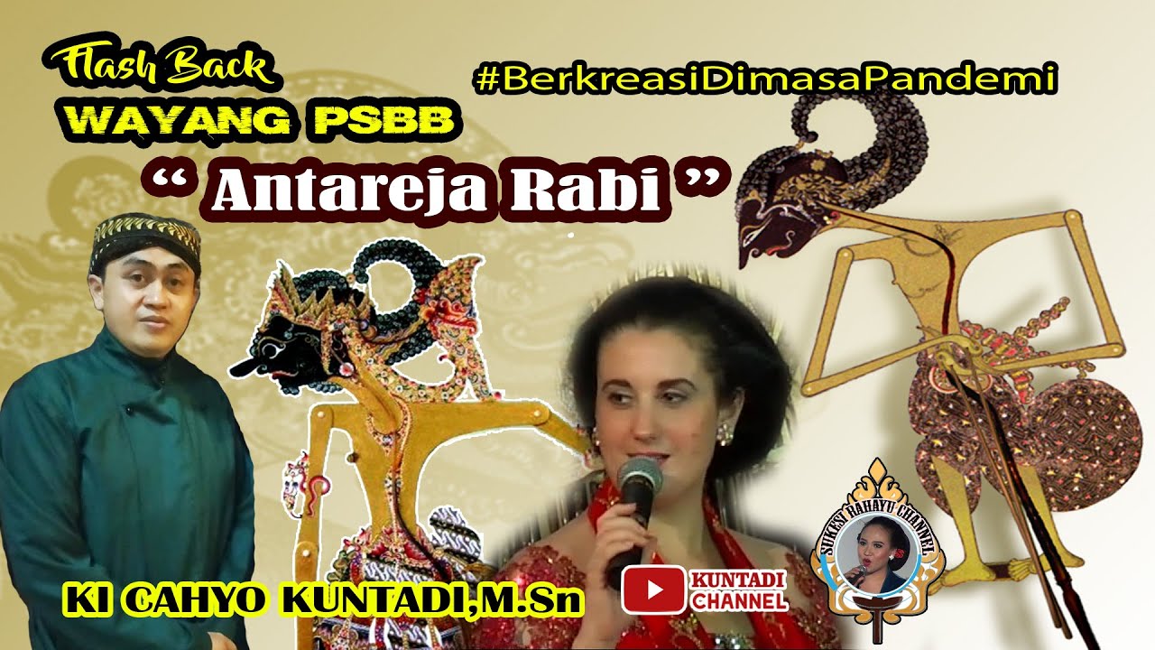 Wayang Kulit ANTAREJA RABI - Ki Cahyo Kuntadi,M.Sn. BT : Megan Amerika