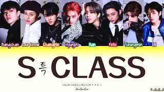 STRAY KIDS - S-CLASS (COLOR CODED LYRICS HAN/ROM/GEO/가사)