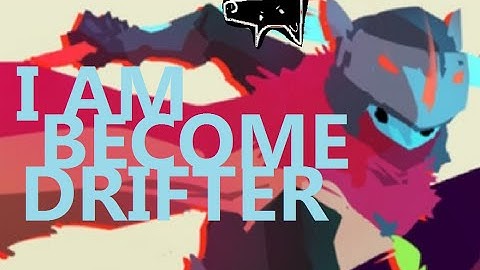 Hyper Light Drifter 800 Dash Challenge: I AM BECOME DRIFTER