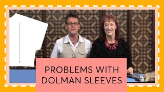 Episode 24: Problems With Dolman Sleeves