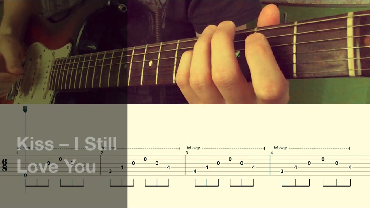 Kiss - I Still Love You guitar cover / Tabs + Chords - YouTube