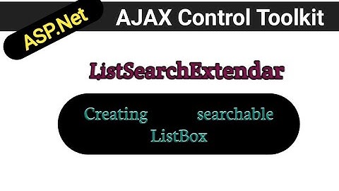 ListSearchExtender in asp.net  | AJAX Control toolkit tuotorials in hindi | ASP.Net in hindi