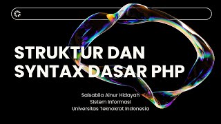 Struktur dan Syntax Dasar PHP