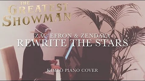 The Greatest Showman - Rewrite The Stars (Piano Cover) [Zac Efron & Zendaya] +Sheets