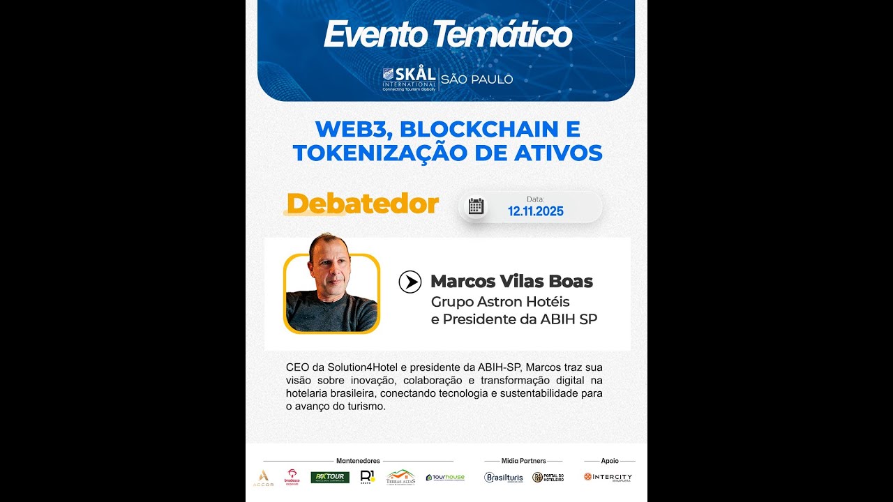 Imersão no Futuro do Turismo: Web3, Blockchain e Tokenização de Ativos | Evento Skål Brasil