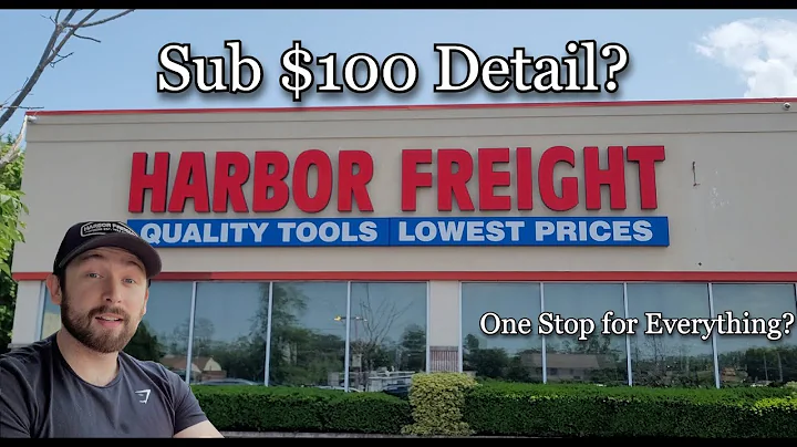 HARBOR FREIGHT THE NEW AUTO DETAILING KING? BEST PRODUCTS FOR ALL BUDGETS.