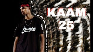 Kaam 25: DIVINE || By Krumper Sid ||