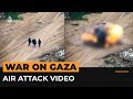 Gaza drone shows killing of palestinians in israeli air attack  al jazeera newsfeed