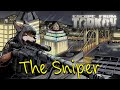 The Sniper - Escape From Tarkov