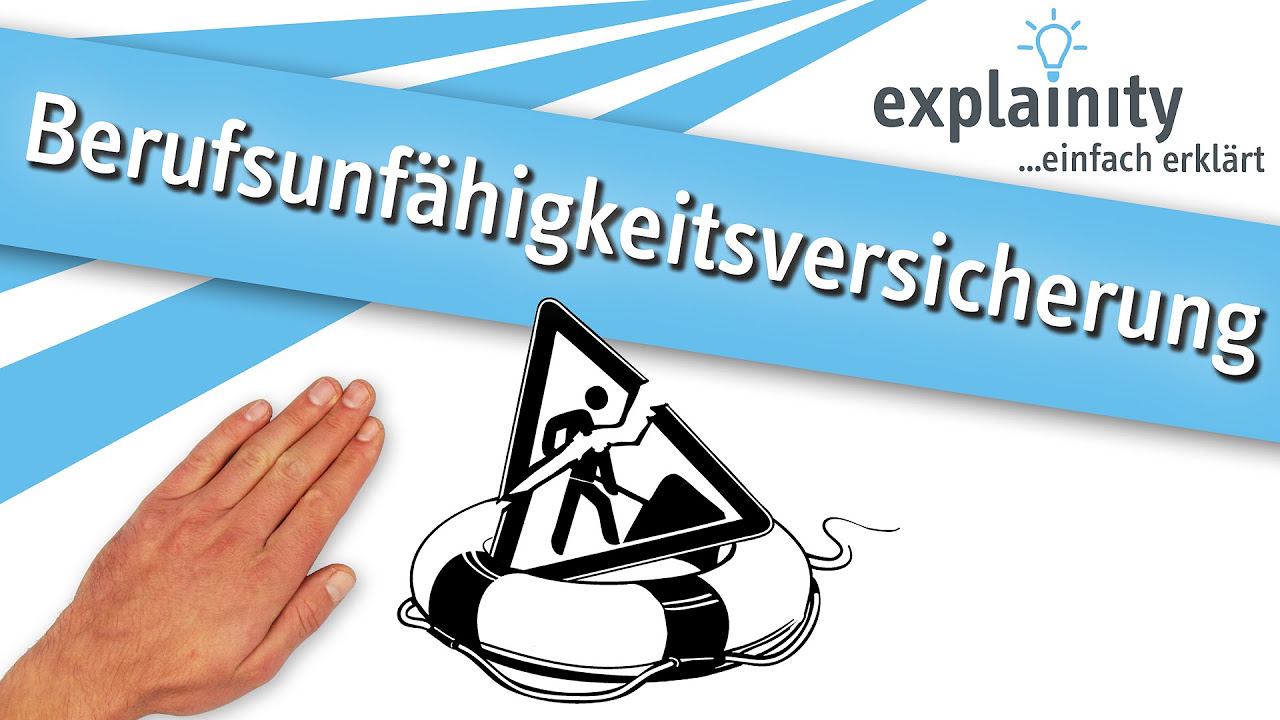 Update Die Berufsunfähigkeitsversicherung einfach erklärt (explainity® Erklärvideo)