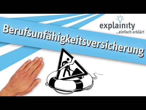 Video: Was ist eine Berufsunfähigkeitsversicherung?