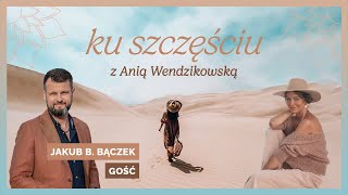 JAKUB B. BĄCZEK: przez kryzys do szczęścia