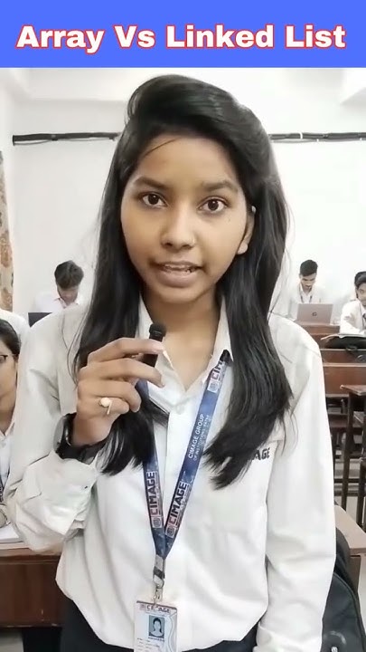 Array Vs Linked list explained by student in class - YouTube