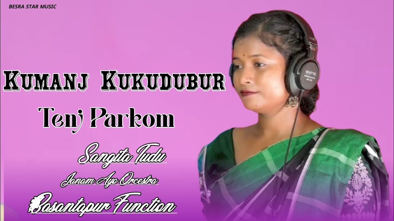 Kumanj Kukudubur Tenj Parkom||Sangita Tudu ||New Santali function video 2026