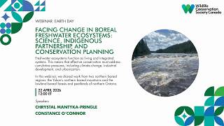 Webinar: Facing Change in Boreal Freshwater Ecosystems