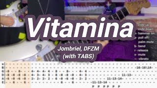 Vitamina©Jombriel, Dfzm【Guitar Cover】With Tabs