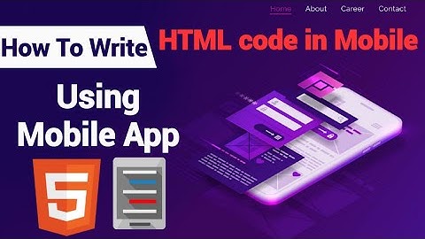 How to write HTML code in mobile using anwriter app| How to run HTML code in Android