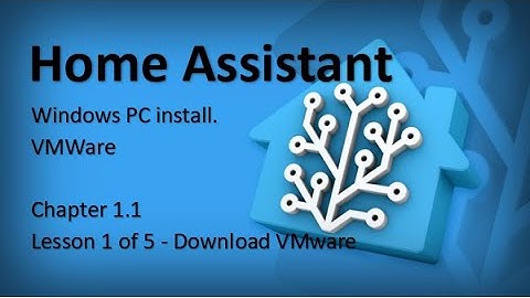 Home Assistant - Download VMware CH1.1 - L1