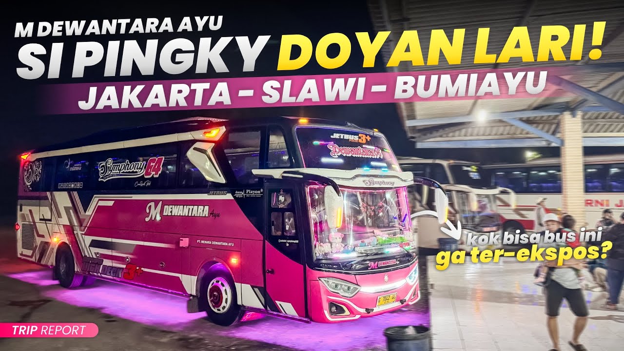 𝗕𝗜𝗦 𝗨𝗡𝗬𝗨 𝗧𝗘𝗥𝗡𝗬𝗔𝗧𝗔 𝗝𝗔𝗚𝗢 𝗠𝗟𝗔𝗬𝗨! 😭❤️‍🔥 | Trip Report Bus M Dewantara Ayu 