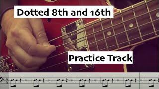 Dotted 8th and 16th Notes.