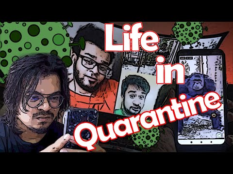 LIFE in QUARANTINE