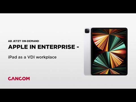 Apple in Enterprise – iPad as a VDI Workplace