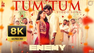 Tum Tum - 8K Video Song | Enemy (Tamil) | Vishal,Arya | Anand Shankar | Vinod Kumar | Thaman S