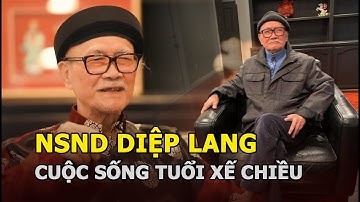 NSND Diệp Lang: Ông hội đồng của sân khấu cải lương và cuộc sống tuổi xế chiều trên đất Mỹ