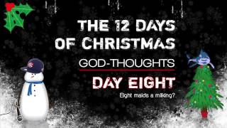 12 Days of Christmas God-Thoughts - Day 8 - John 4, Jesus, the woman and the well