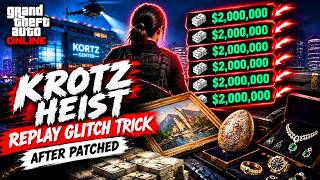 🔥 KORTZ HEIST REPLAY GLITCH AFTER PATCH! 💰 $2M EVERY 16 MINUTES | GTA 5 Online