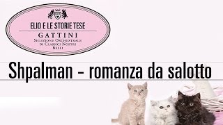 Vignette de la vidéo "Elio e le Storie Tese - Shpalman - romanza da salotto "Tratto dall'album Gattini""