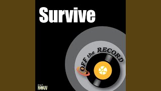 Survive