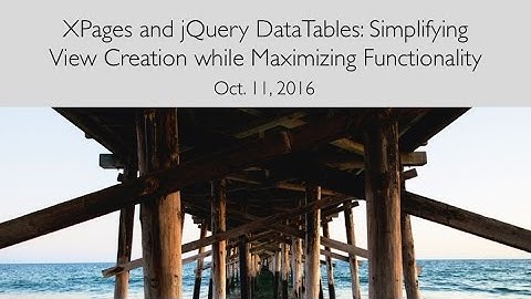 [Webinar] XPages and jQuery DataTables: Simplifying View Creation while Maximizing Functionality