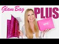 Ipsy Glam Bag PLUS vs. 3 Months of Original Glam Bags | Which Is Better?