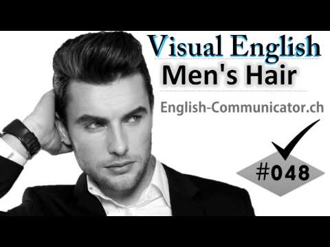 #049 Visual English Language Learning Practical Vocabulary Hair Style Mens Part 1