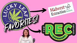 Lucky Leaf Expo Minneapolis Favorites: Midwest Extraction & The REC Center Dispensaries!